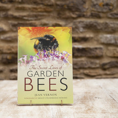 The Secret Lives of Garden Bees by Jean Vernon